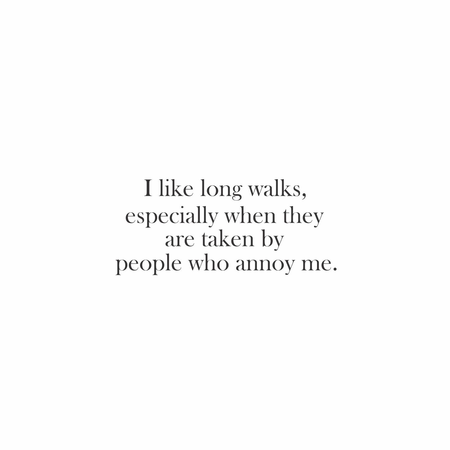 I like long walks Wall Art