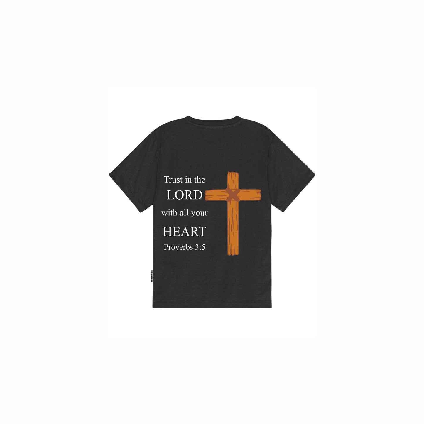 Trust in the Lord | T-Shirt