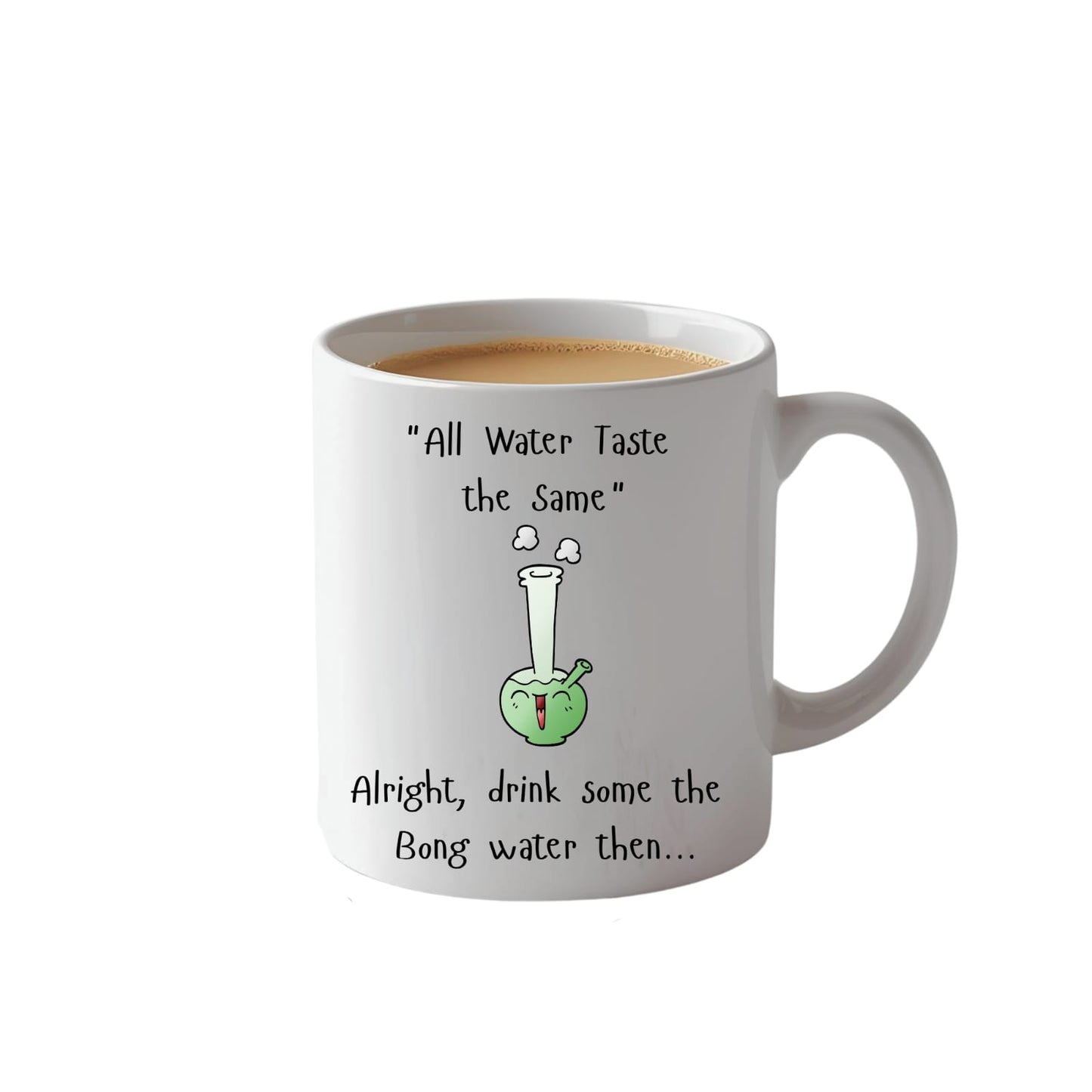 All water taste the... Mug