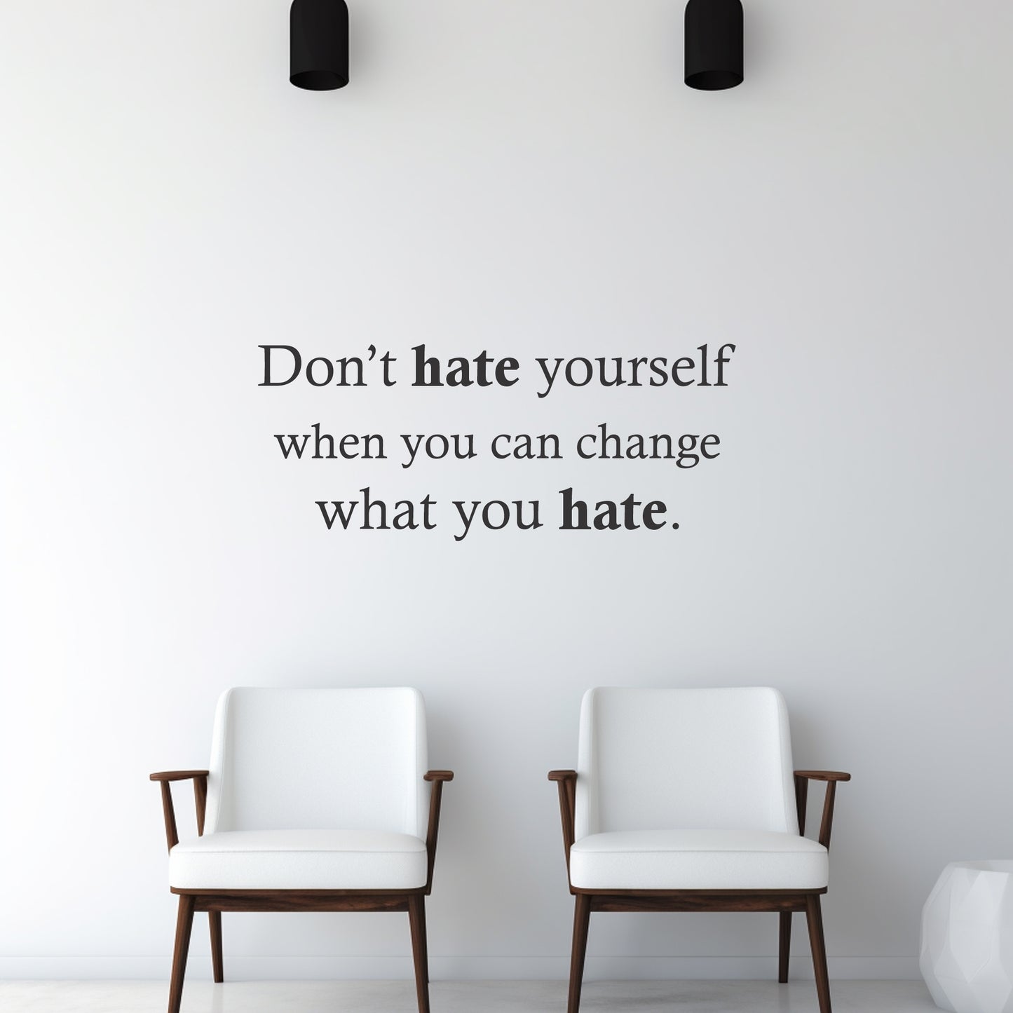 Don't hate yourself Wall Art