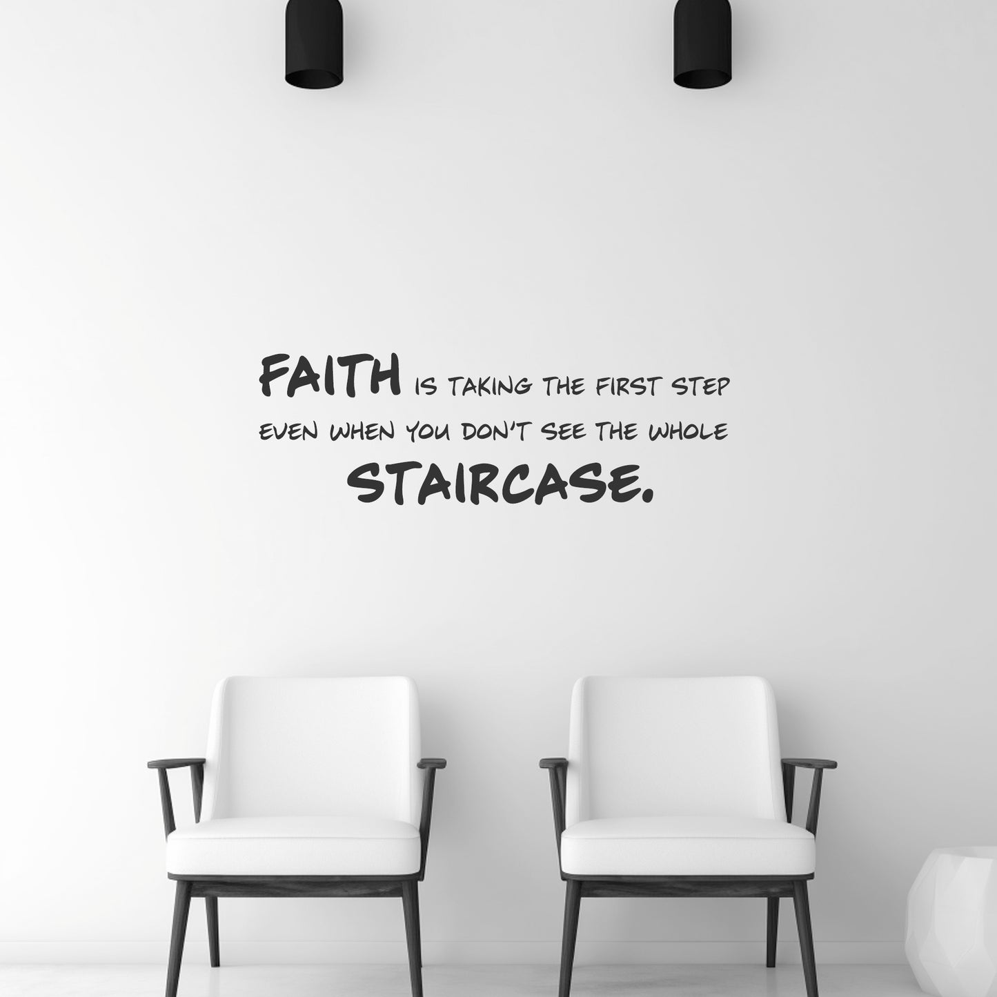Faith is taking the first step Wall Art