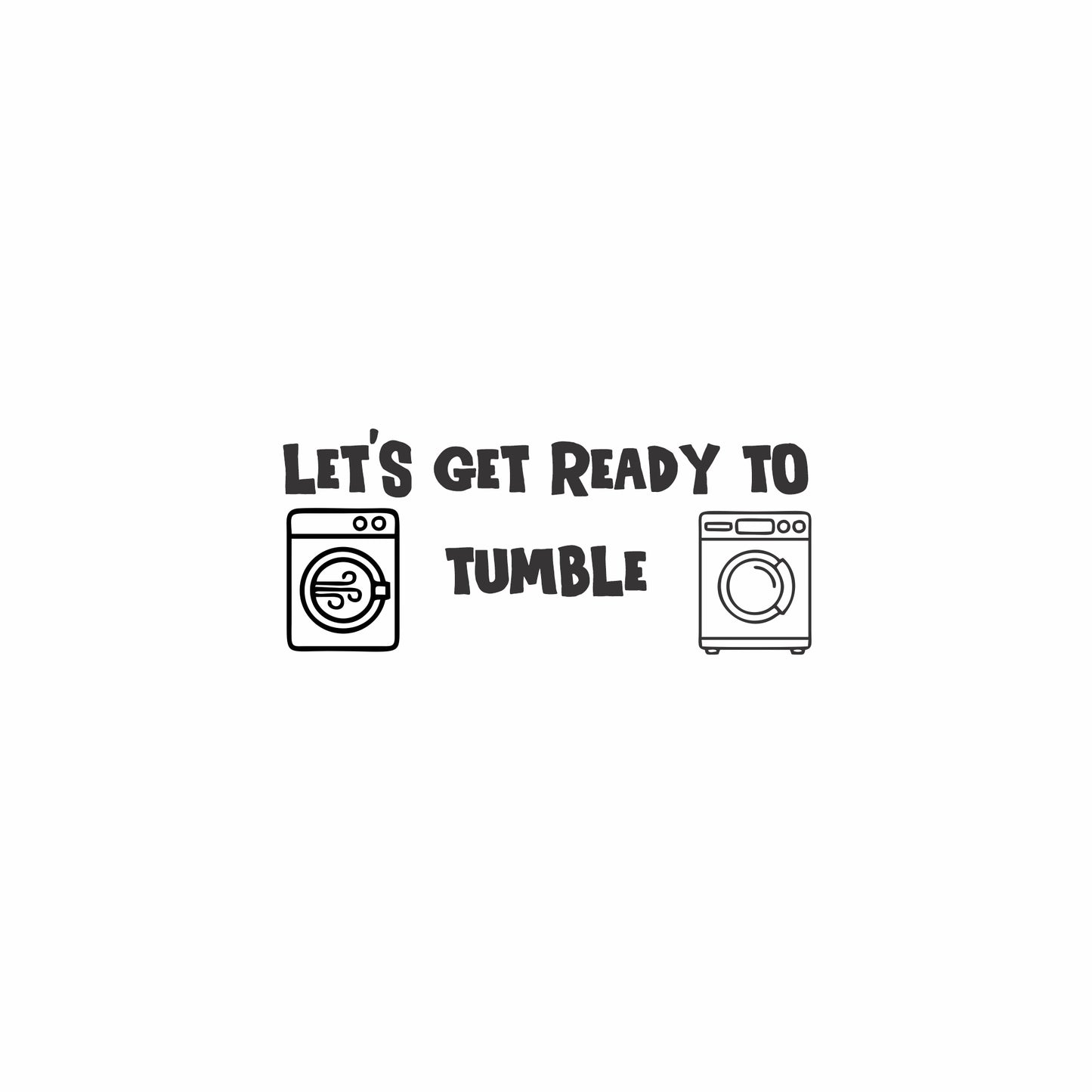 Get ready to tumble Wall Art
