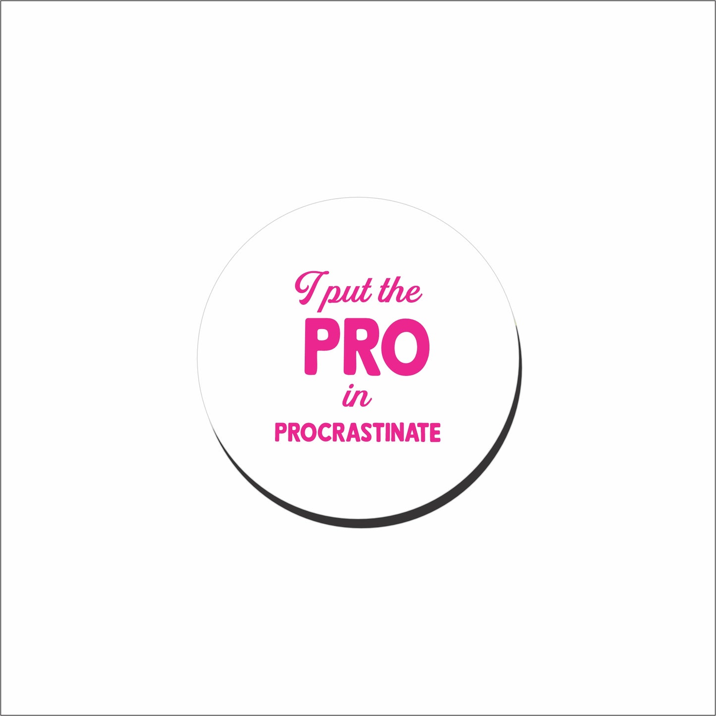 Pro in procrastinate | Coaster Set (x4)