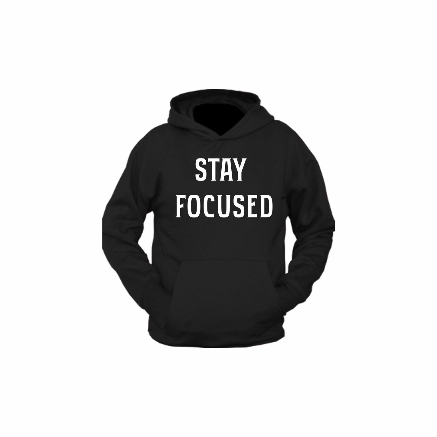 Stay Focussed | Hoodie
