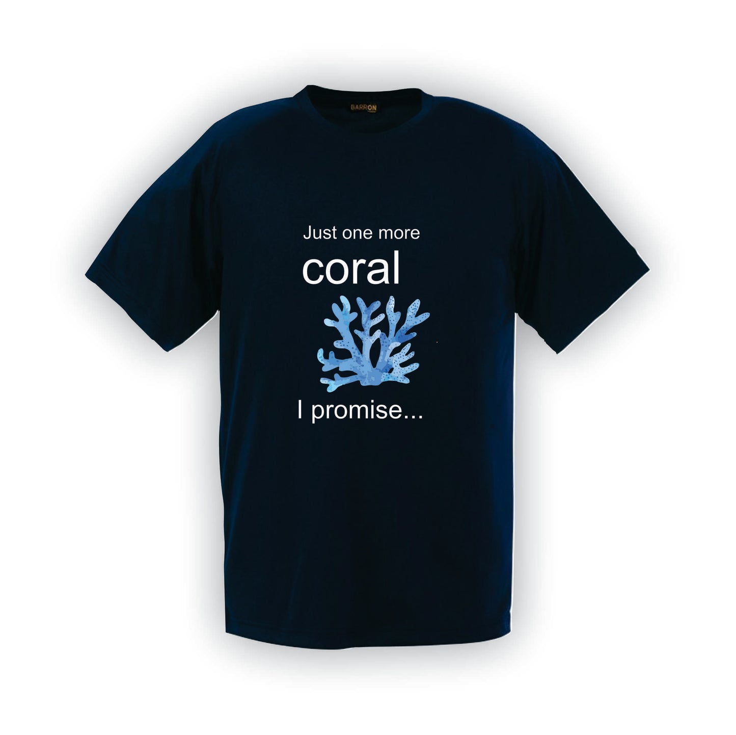 Just one more Corel | T-Shirt | R