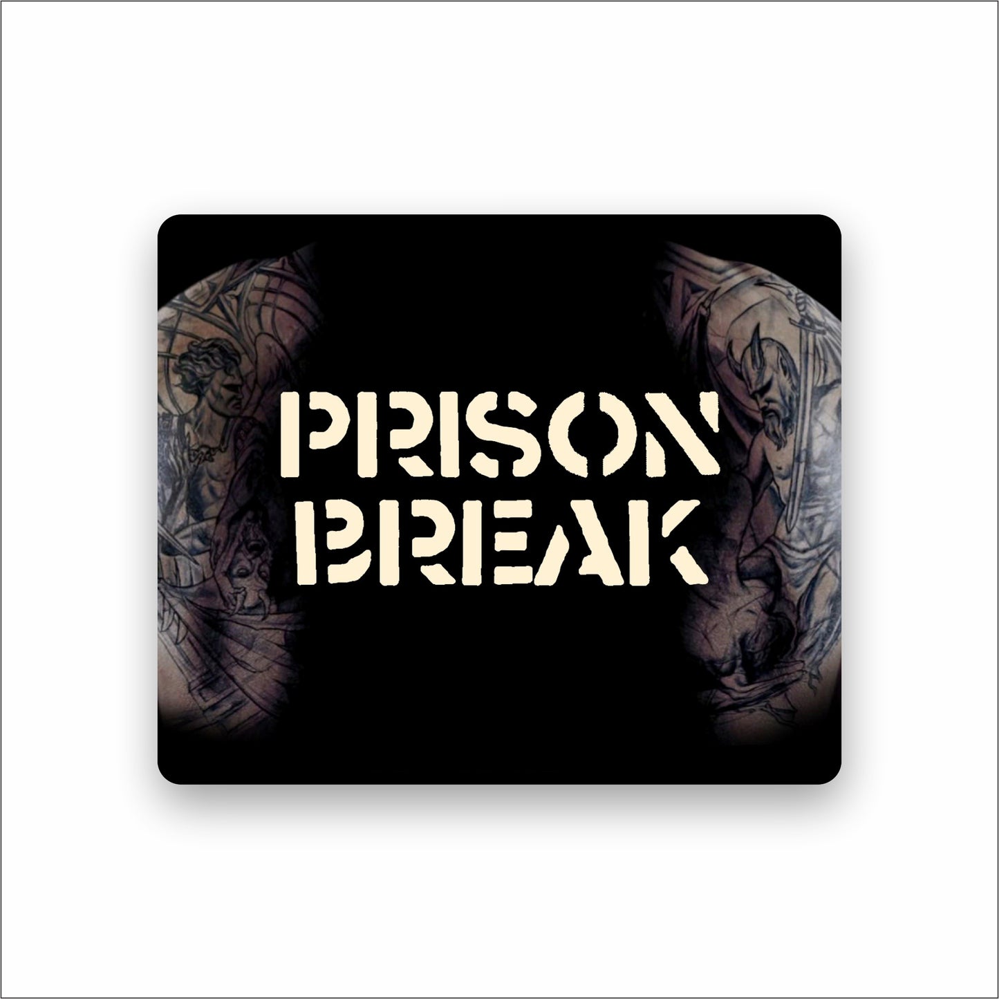 Prison Break Mouse Pad