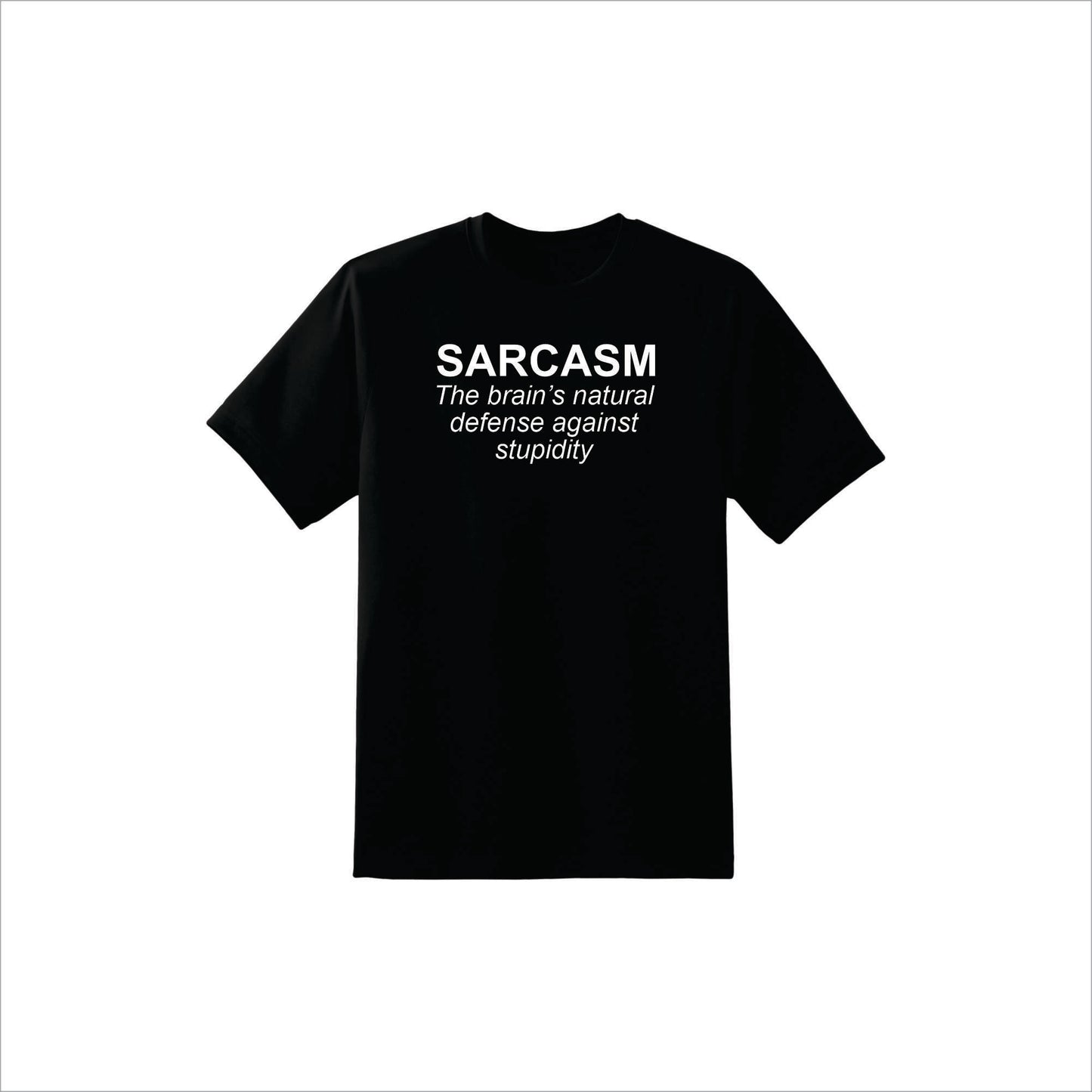 Sarcasm | T-Shirt | F