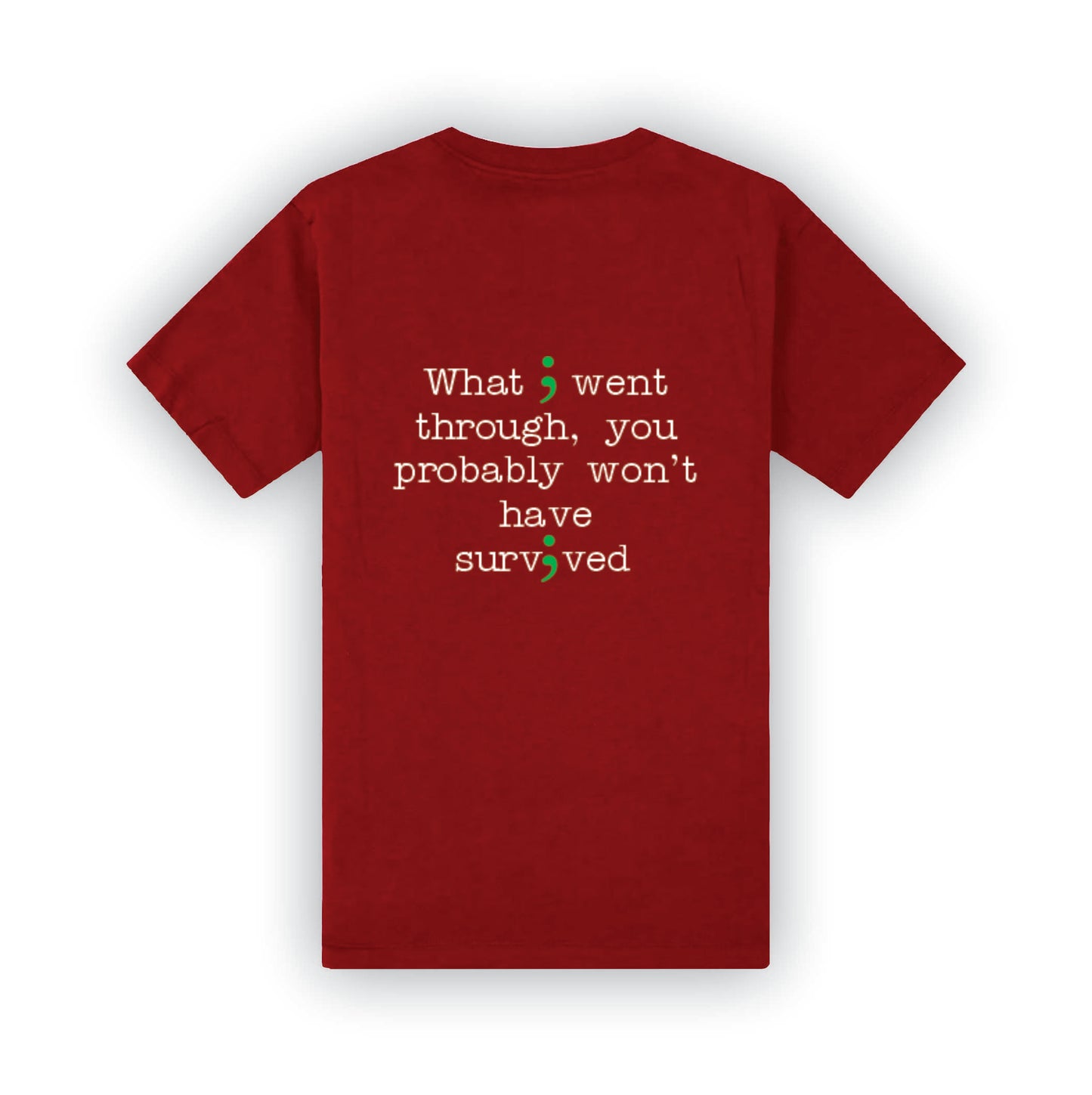 What I went through | T-Shirt | MHA