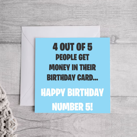 4 out of 5 People... Greeting Card | Envelope Included