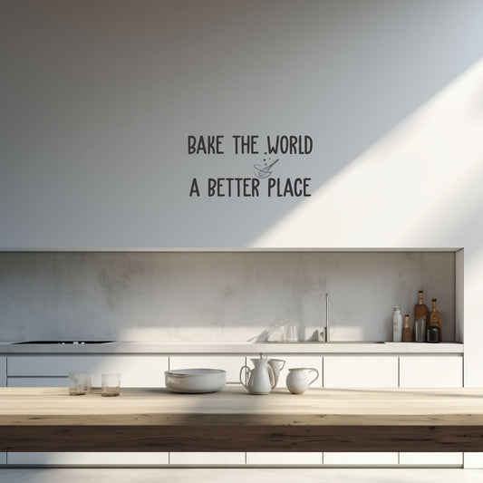 Bake the World a better place Wall Art