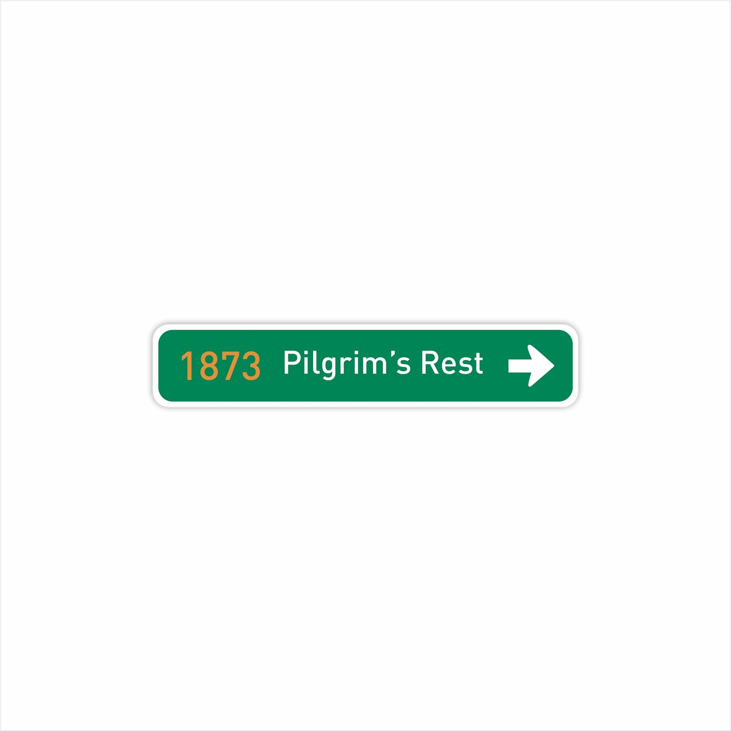 Pilgrim's Rest Direction Fridge Magnet
