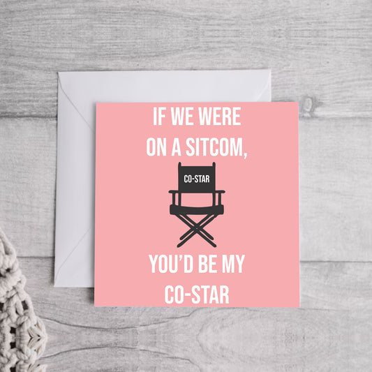 Co-Star Greeting Card | Envelope Included