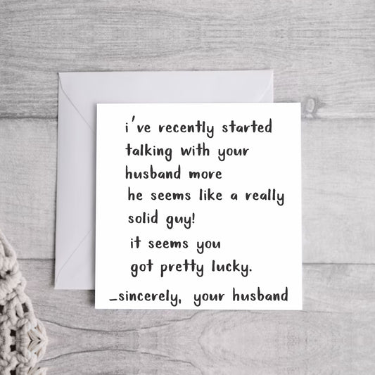 Your Husband... Greeting Card | Envelope Included