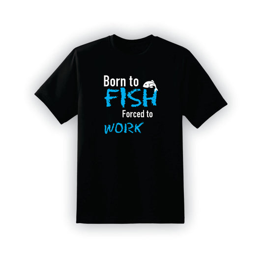 Born to fish | T-Shirt | F