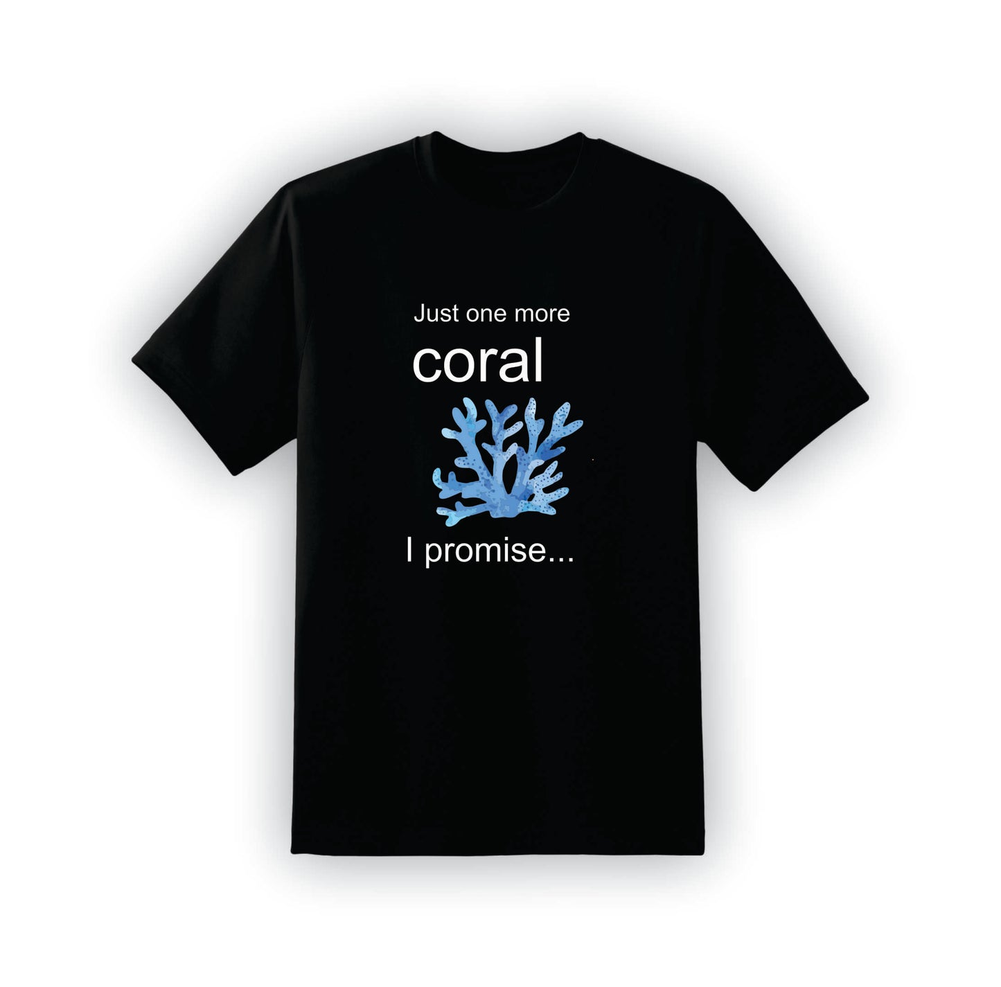 Just one more Corel | T-Shirt | R