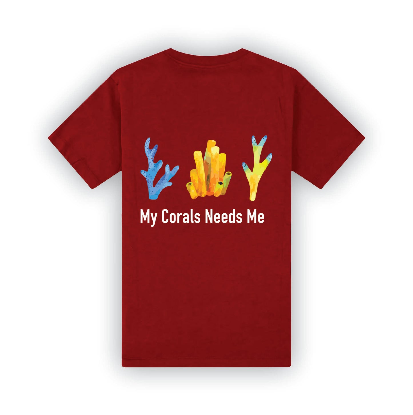 My Corals need me | T-Shirt | R